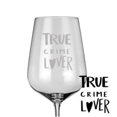 Sklenička na víno True Crime Lover